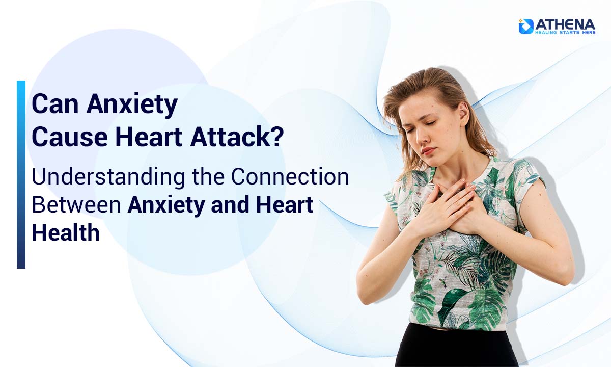 can-anxiety-cause-heart-attack