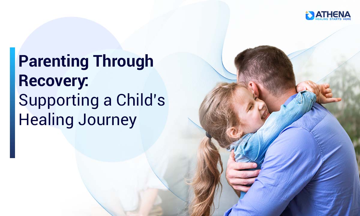 parenting-through-recovery-support-child-healing