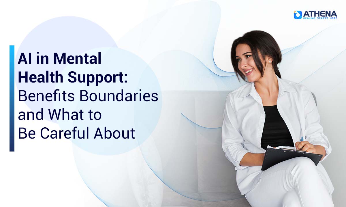 ai-mental-health-support-benefits-boundaries