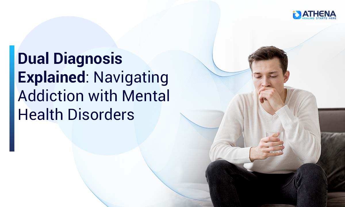 dual-diagnosis-managing-addiction-mental-health