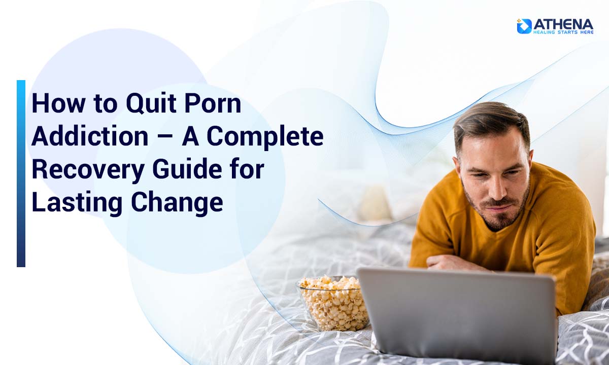 how-to-quit-porn-addiction
