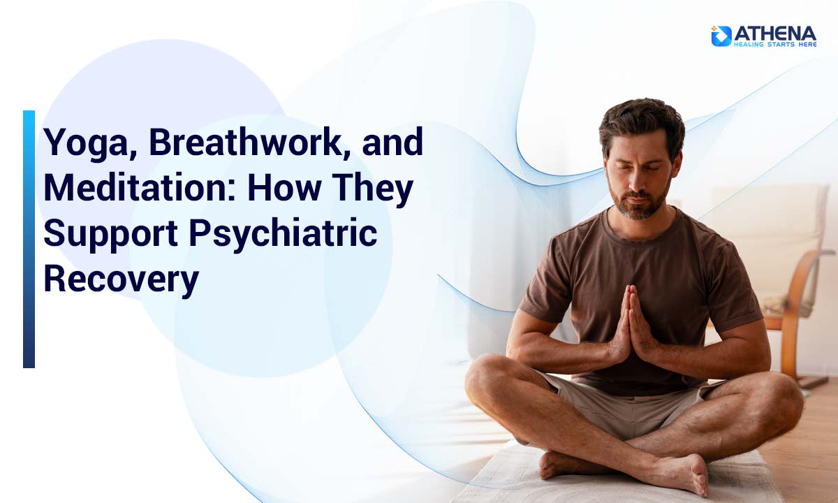 yoga-breathwork-meditation-psychiatric-recovery