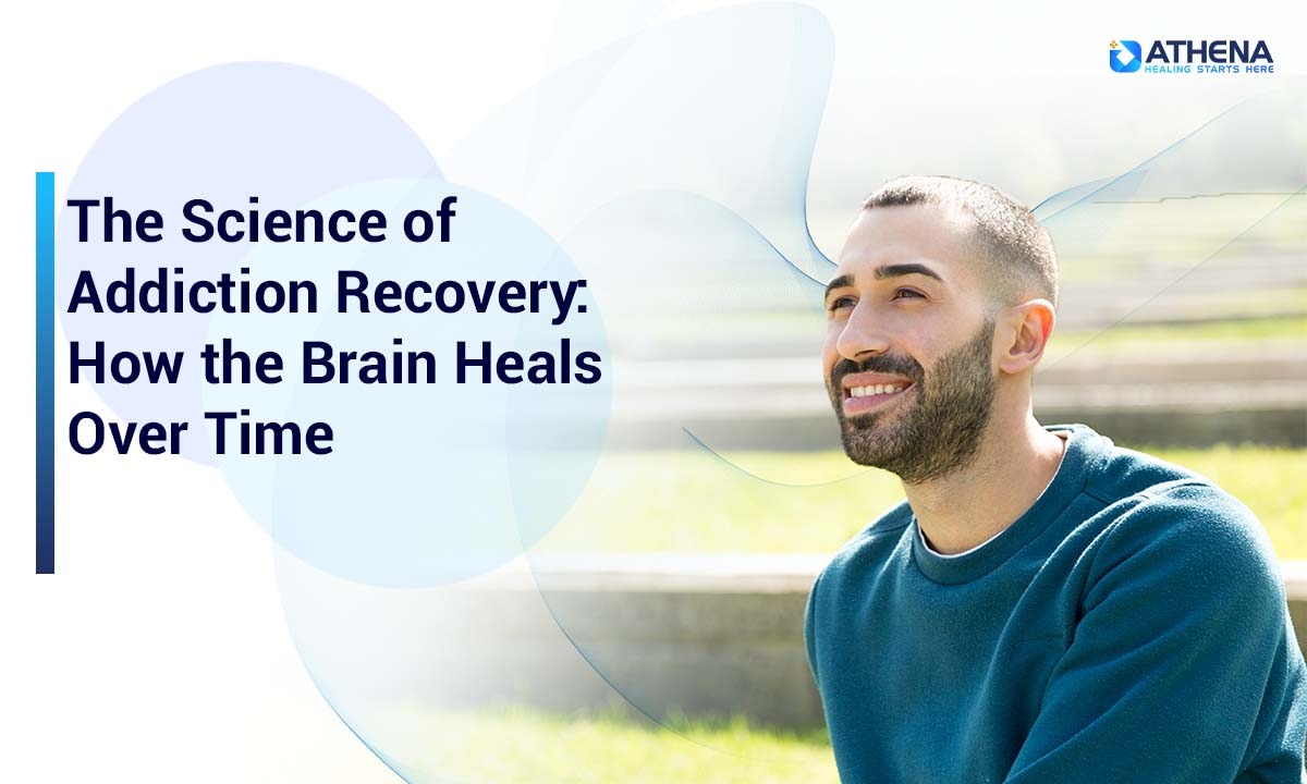 science-of-addiction-recovery-brain-heals
