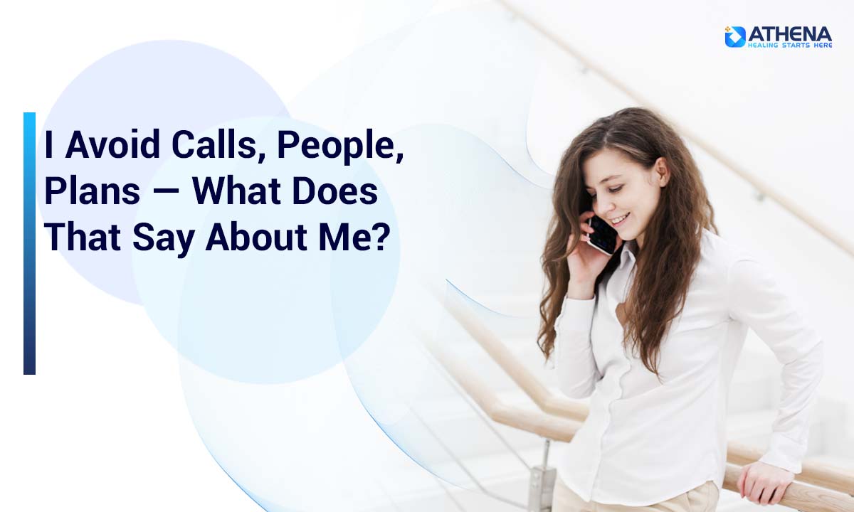 why-i-avoid-calls-people-plans