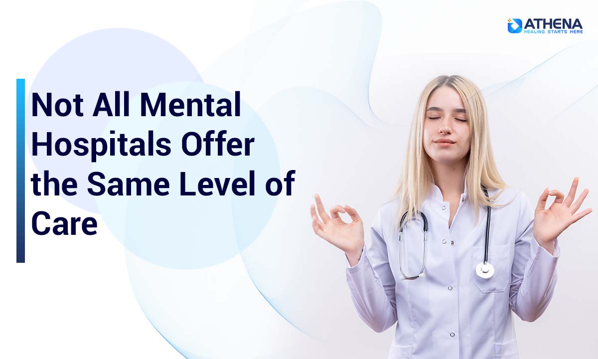 not-all-mental-hospitals-offer-same-care
