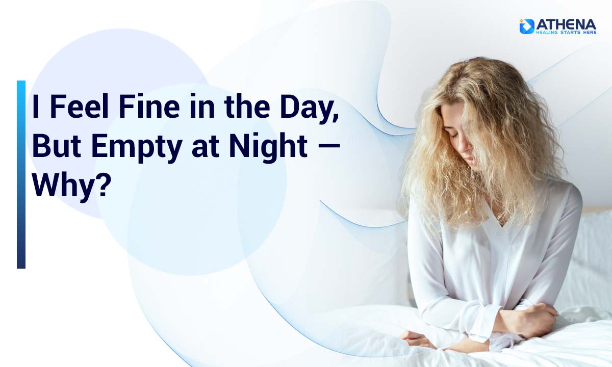 feel-fine-day-empty-night-why