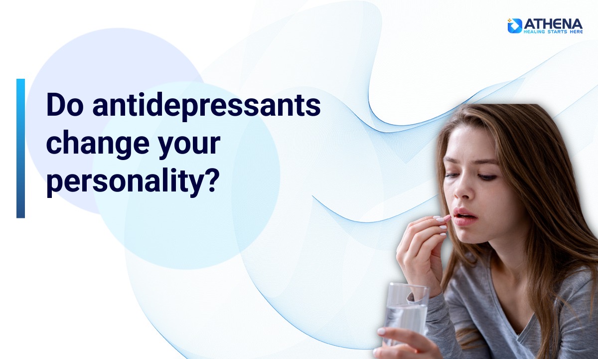 do antidepressants change your personality