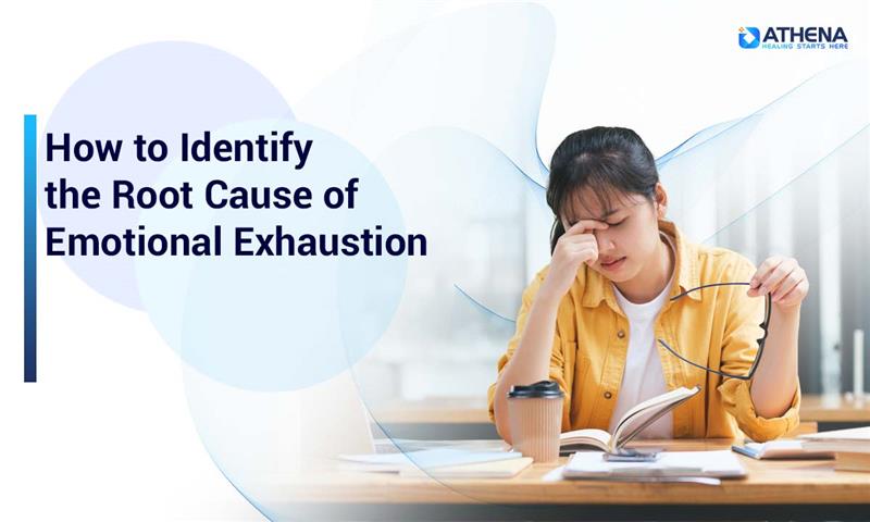 find-root-cause-of-emotional-exhaustion
