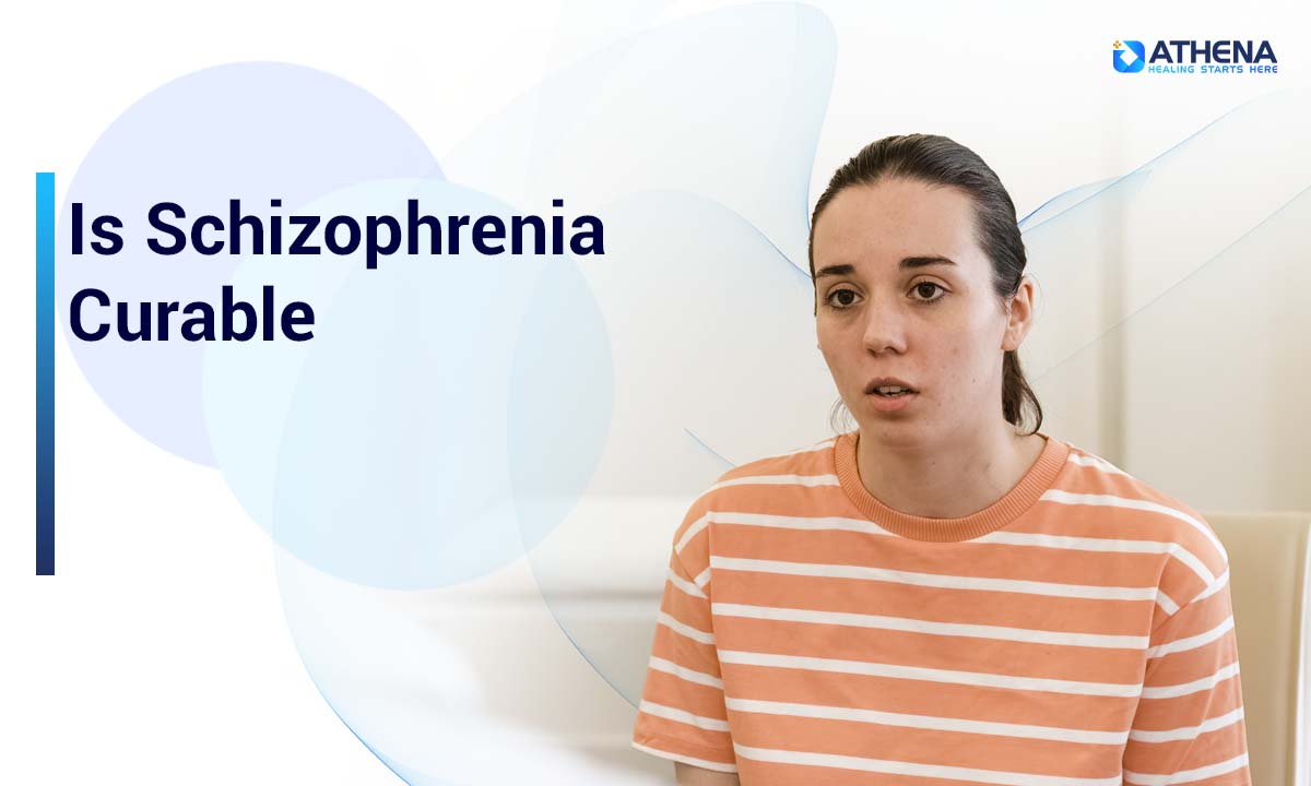 is schizophrenia curable