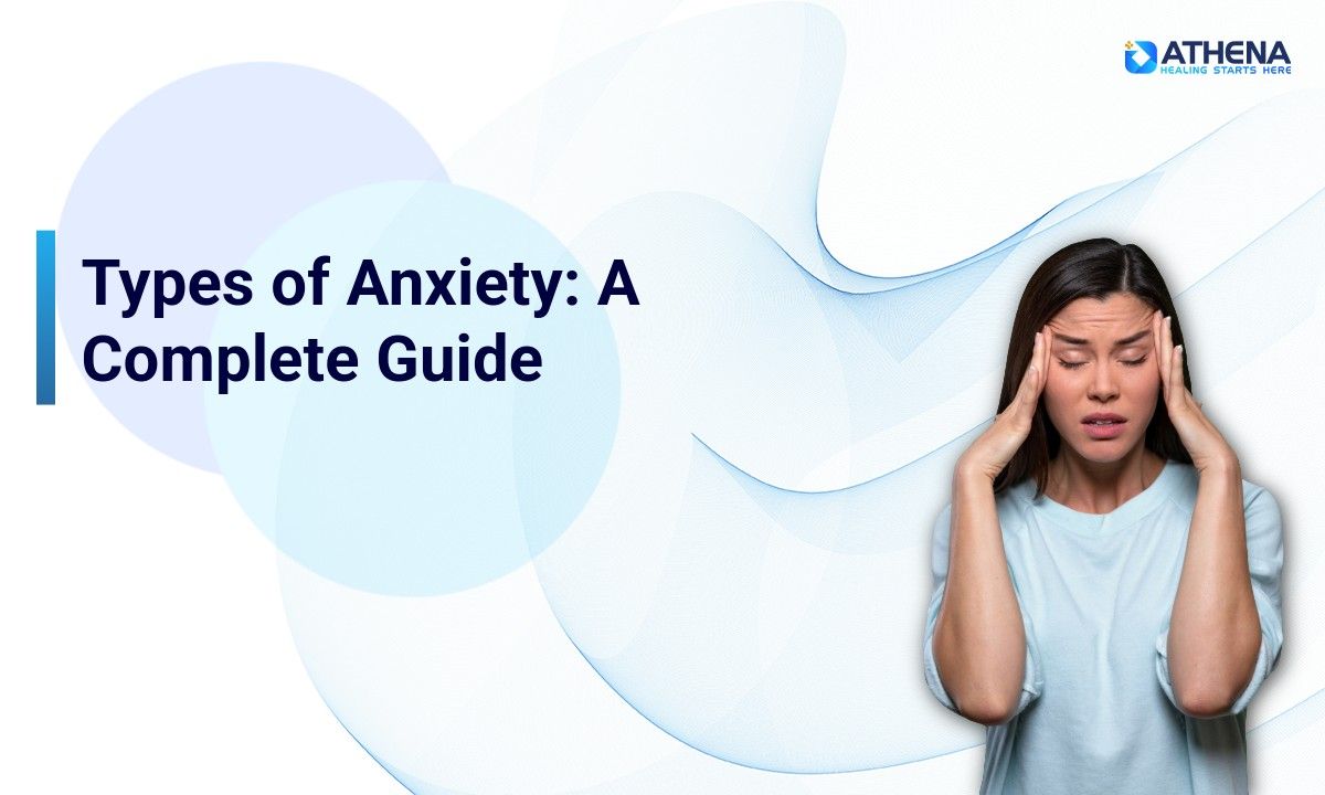 types of anxiety